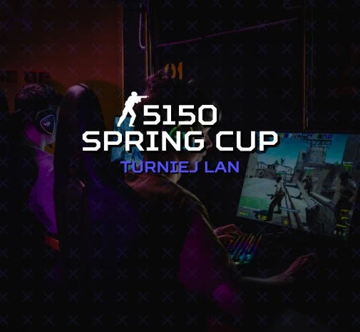 Turniej CS2 5150 Spring Cup - Finały