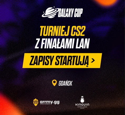 Turniej CS2 Galaxy Cup Kwalifikacje #1